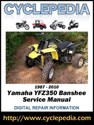 cover image of Yamaha YFZ350 Banshee 1987-2010 Service Manual